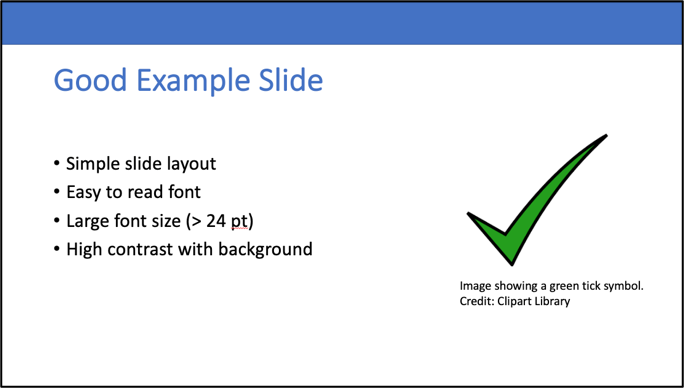 An image of an example slide. The slide has a simple layout, clear and easy to read font, and a high contrast between the background and text.